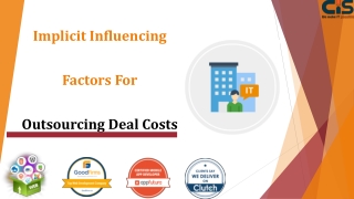 Implicit Influencing Factors For Outsourcing Deal Costs
