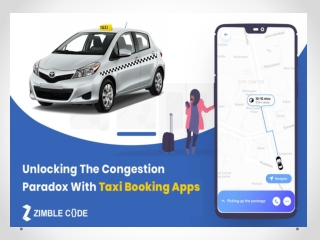 Unlocking The Congestion Paradox With Taxi Booking Apps