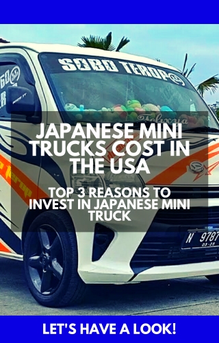 How Much Does Japanese Mini Trucks Cost In The USA?