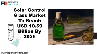Solar Control Glass Market 2020: Size, Shares, Growth rate and Industry Analysis to 2027