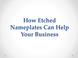 How Etched Nameplates Can Help Your Business