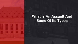 What Is An Assault And Some Of Its Types