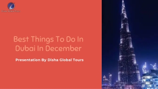 Best Things To Do In Dubai In December