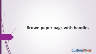 Customize Brown Paper Bags with Handles On Wholesale Rates