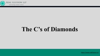 The Cs of Diamonds