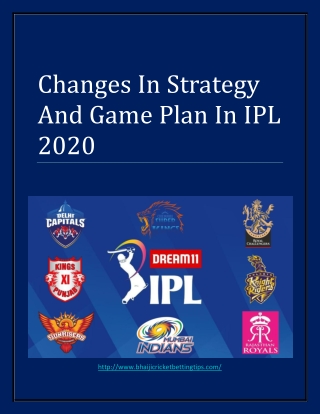 Changes In Strategy And Game Plan In IPL 2020