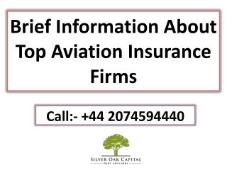 Brief Information About Top Aviation Insurance Firms