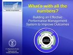 What s with all the numbers Building an Effective Performance Management System to Improve Outcomes