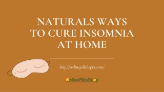 Natural ways to cure insomnia at home