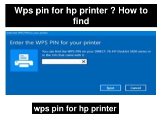 wps pin for hp printer?how to find