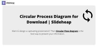 Circular Process Diagram for Download | Slideheap