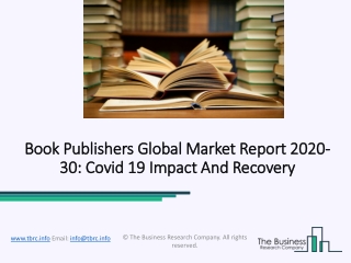 Book Publishers Market To Register The Highest CAGR During Forecast Period 2020