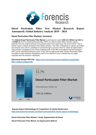 Global Diesel Particulate Filter (DPF) Market Is Registering a Healthy 11.7% CAGR Between 2019 And 2024