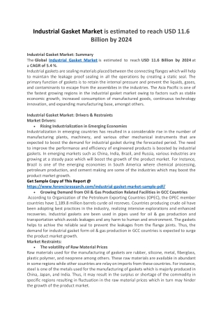 Industrial Gasket Market is estimated to reach USD 11.6 Billion by 2024