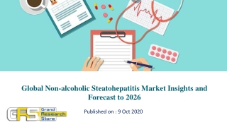 Global Non-alcoholic Steatohepatitis Market Insights and Forecast to 2026