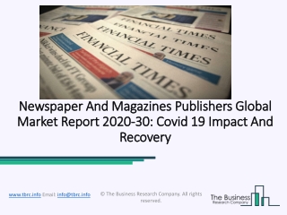 2020 Newspaper And Magazines Publishers Market Size, Growth, Drivers, Trends And Forecast