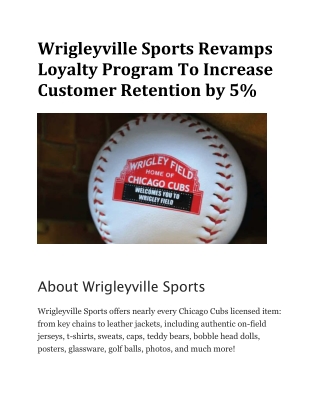 Wrigleyville Sports Revamps Loyalty Program To Increase Customer Retention by 5% - Case Study