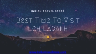 Best time to visit leh ladakh | Leh Ladakh Tour Packages