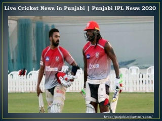 Cricketnmore gives you Live Cricket News in Punjabi & Punjabi IPL News 2020