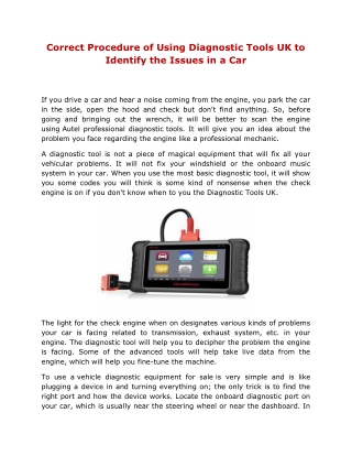 Correct Procedure of Using Diagnostic Tools UK to Identify the Issues in a Car