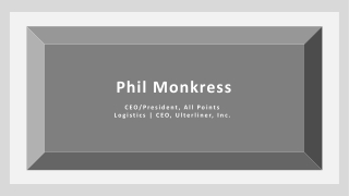 Phil Monkress - Possesses Exceptional Organizational Skills