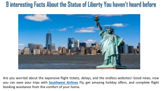 9 interesting Facts About the Statue of Liberty You haven’t heard before