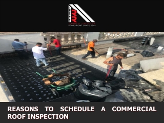 Reasons to Schedule a Commercial Roof Inspection