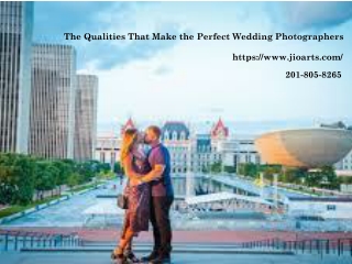 The Qualities That Make the Perfect Wedding Photographers