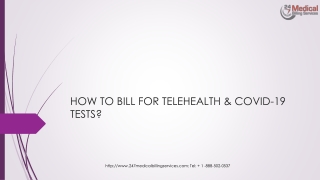 HOW TO BILL FOR TELEHEALTH & COVID-19 TESTS?