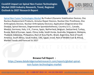 Covid19 impact on Spinal Non Fusion Technologies Market 2020 Industry Research, Trend, Regional Outlook to 2027 Research