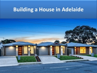 Building a House in Adelaide
