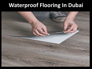 Waterproof Flooring in Dubai