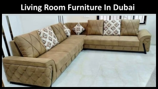 Living Room Furniture in Dubai