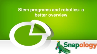 Stem programs and robotics- a better overview