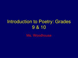 Introduction to Poetry: Grades 9 &amp; 10