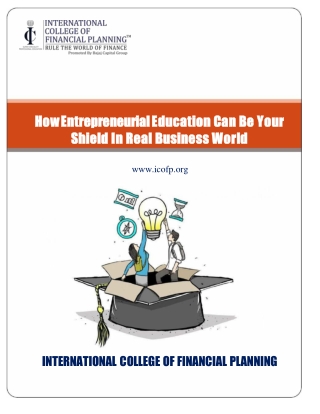 How Entrepreneurial Education Can Be Your Shield In Real Business World