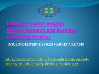 Insulin Delivery Devices Market Analysis