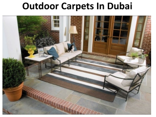 Outdoor Carpets in Dubai