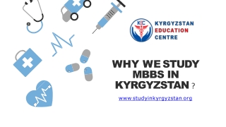 Why We Study MBBS In Kyrgyzstan ?