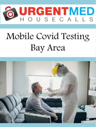 Mobile Covid Testing Bay Area