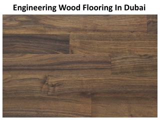 Engineered Wood Flooring in Dubai