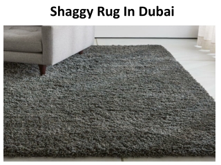 Shaggy Rugs Dubai