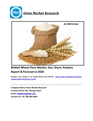 Malted Wheat Flour Market Size, Industry Trends, Share and Forecast 2020-2026