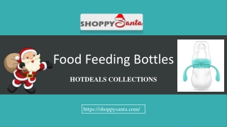 Food Feeding Bottles for Babies Online at ShoppySanta