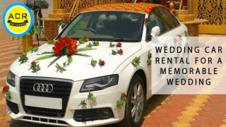 wedding car rental for a memorable wedding