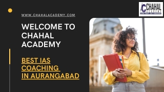 Best IAS Coaching in Aurangabad | Chahal Acadmey