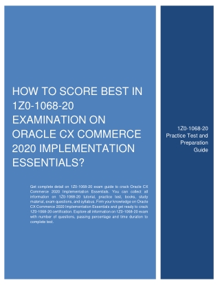 How to Score Best in 1Z0-1068-20 Examination on Oracle CX Commerce 2020 Implementation Essentials?