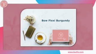 Bow Flexi Burgund