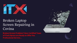 Broken Laptop Screen Repairing in Covina