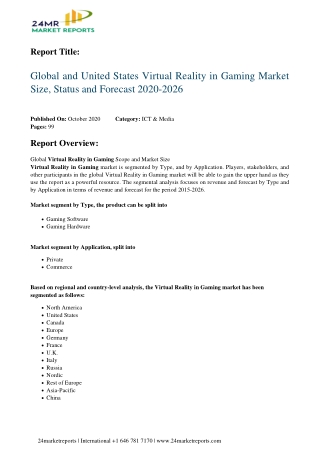 Virtual Reality in Gaming Market Size, Status and Forecast 2020-2026